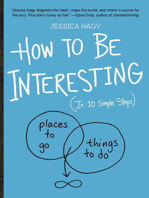 cover image of How to Be Interesting